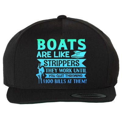 Boats Pun Boats Are Like Strippers Boat Owner Wool Snapback Cap