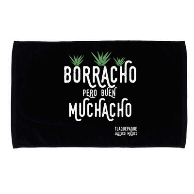 Borracho Pero Buen Muchacho Mexico Saying Microfiber Hand Towel