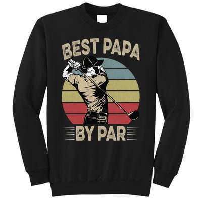 Best Papa By Par Family Golfer Golf Lover Golfing Sweatshirt