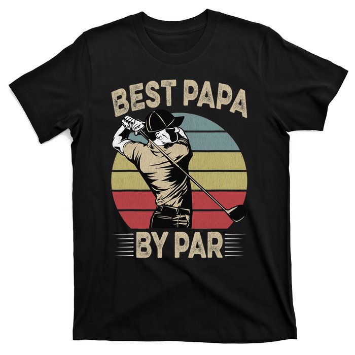 Best Papa By Par Family Golfer Golf Lover Golfing T-Shirt