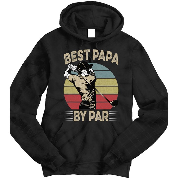 Best Papa By Par Family Golfer Golf Lover Golfing Tie Dye Hoodie