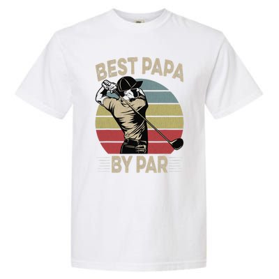 Best Papa By Par Family Golfer Golf Lover Golfing Garment-Dyed Heavyweight T-Shirt