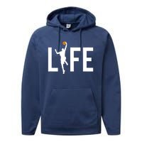 Basketball Player Ball is Life Gifts for Basketball Lover Performance Fleece Hoodie