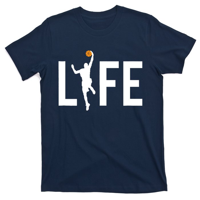 Basketball Player Ball is Life Gifts for Basketball Lover T-Shirt