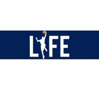 Basketball Player Ball is Life Gifts for Basketball Lover Bumper Sticker