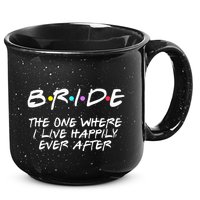Bachelorette Party Bride The One Where I Live Happily 15oz Campfire Ceramic Mug