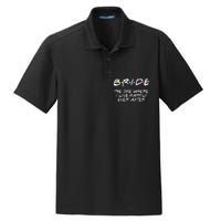 Bachelorette Party Bride The One Where I Live Happily Dry Zone Grid Polo