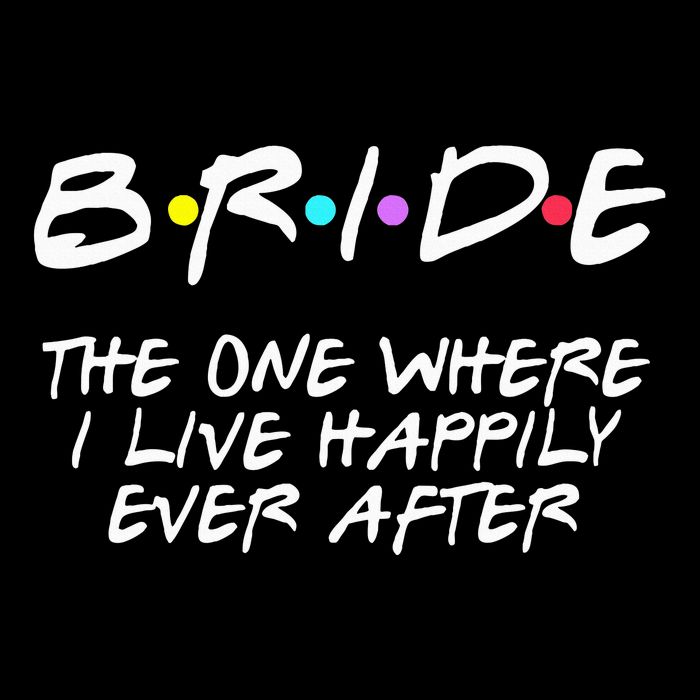 Bachelorette Party Bride The One Where I Live Happily 16 in Basic Backpack