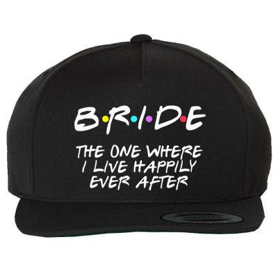Bachelorette Party Bride The One Where I Live Happily Wool Snapback Cap
