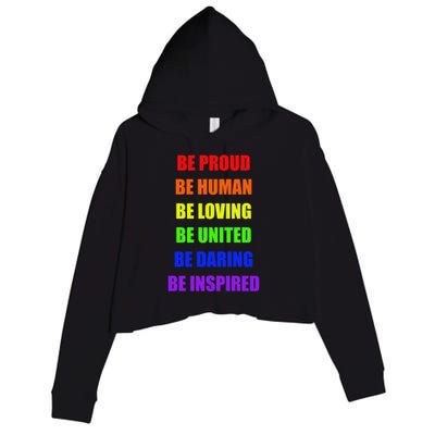 Be Proud Be Hu Be Loving Gift Crop Fleece Hoodie