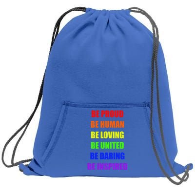 Be Proud Be Hu Be Loving Gift Sweatshirt Cinch Pack Bag