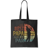 Best Papa By Par Fathers Day Golf Gift Grandpa Tote Bag