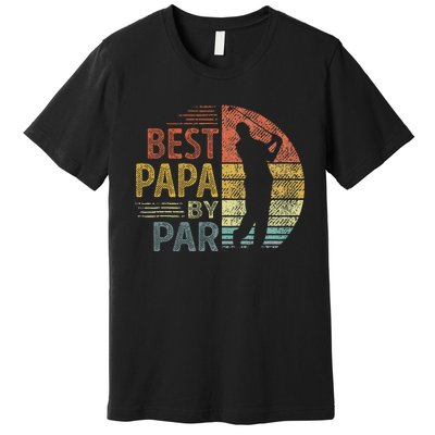 Best Papa By Par Fathers Day Golf Gift Grandpa Premium T-Shirt