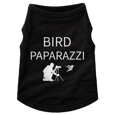 Bird Paparazzi Bird Photography Camera Bird Watcher Doggie Tank