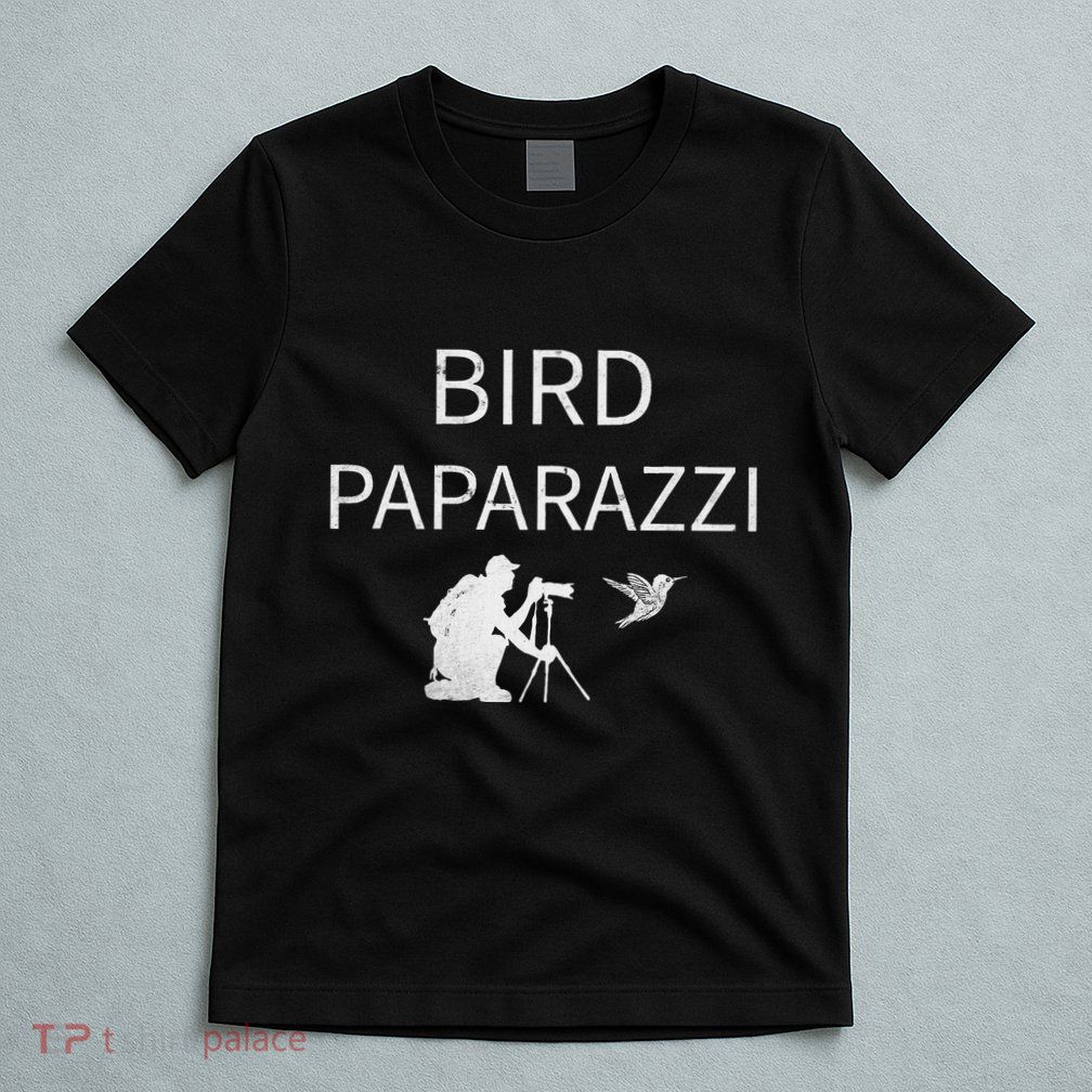 Bird Paparazzi Bird Photography Camera Bird Watcher T-Shirt