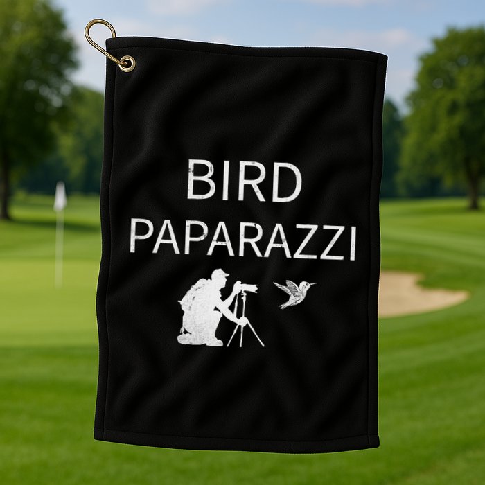 Bird Paparazzi Bird Photography Camera Bird Watcher Golf Towel