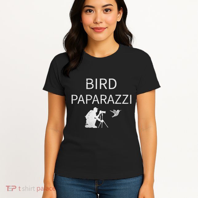 Bird Paparazzi Bird Photography Camera Bird Watcher Womens T-Shirt