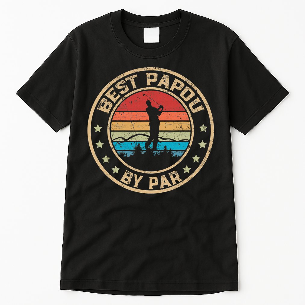 Best Papou By Par Father's Day Funny Golfing Tall T-Shirt