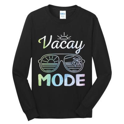 Beach Party Beach Vacation Mode On Vacay Mode Tall Long Sleeve T-Shirt