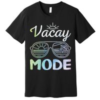 Beach Party Beach Vacation Mode On Vacay Mode Premium T-Shirt