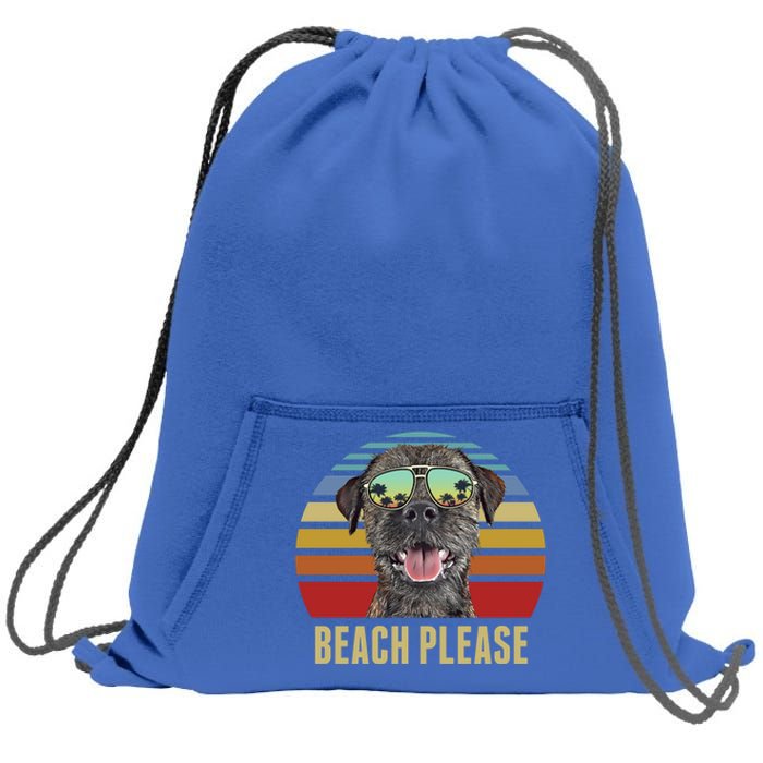 Beach Please Border Terrier Dog Funny Summer Gift Sweatshirt Cinch Pack Bag