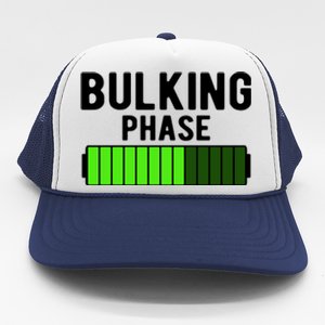 Bulking Phase Battery Loading Progress Bodybuilder Fitness Gift Trucker Hat