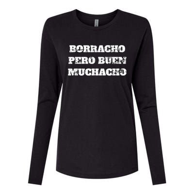 Borracho Pero Buen Muchacho Womens Cotton Relaxed Long Sleeve T-Shirt