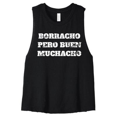 Borracho Pero Buen Muchacho Women's Racerback Cropped Tank