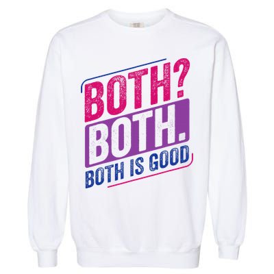 Bi Pride Bisexual Bisexuality Bi Flag Garment-Dyed Sweatshirt