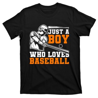 Baseball Player Batter Fan Just A Boy Who Loves Baseball T-Shirt