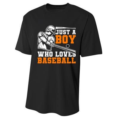 Baseball Player Batter Fan Just A Boy Who Loves Baseball Performance Sprint T-Shirt