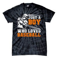 Baseball Player Batter Fan Just A Boy Who Loves Baseball Tie-Dye T-Shirt