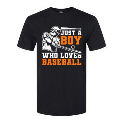 Baseball Player Batter Fan Just A Boy Who Loves Baseball Softstyle CVC T-Shirt