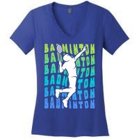 Badminton Player Badminton Funny Gift Women's V-Neck T-Shirt