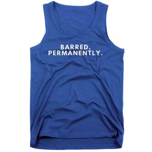 Barred Permanently Tank Top