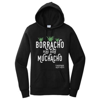 Borracho Pero Buen Muchacho Mexico Saying Women's Pullover Hoodie