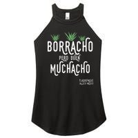 Borracho Pero Buen Muchacho Mexico Saying Women’s Perfect Tri Rocker Tank