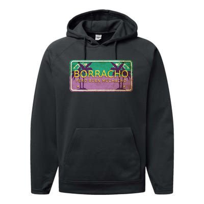 Borracho Pero Buen Muchacho Performance Fleece Hoodie