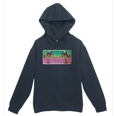 Borracho Pero Buen Muchacho Urban Pullover Hoodie