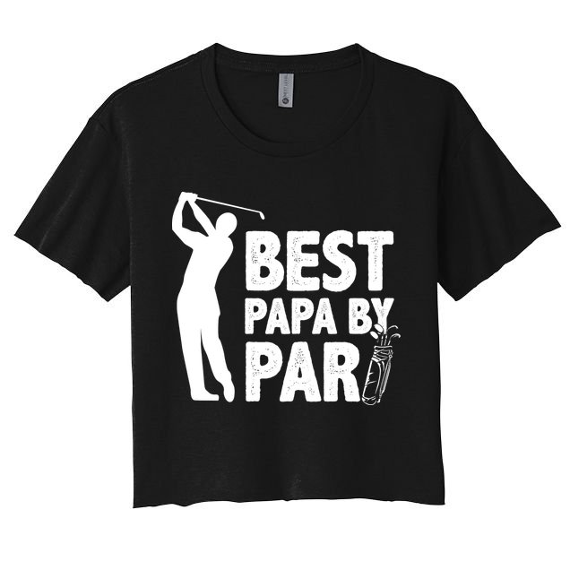 Best Papa By Par Fathers Day Golf Crop Top