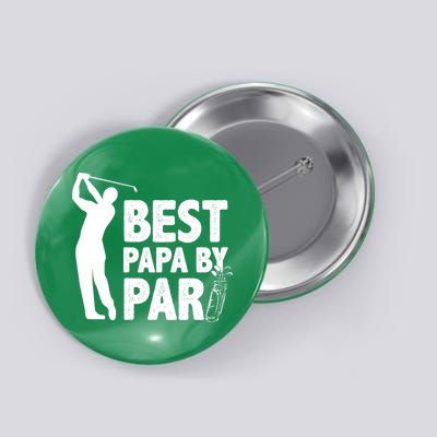 Best Papa By Par Fathers Day Golf Button