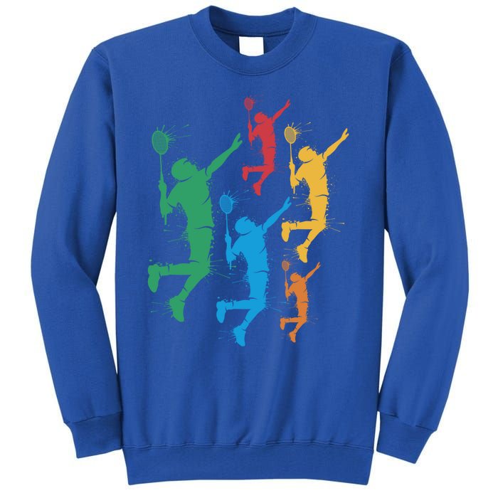 Badminton Players Badminton Gift Tall Sweatshirt