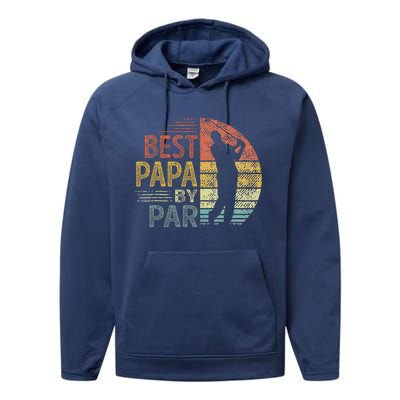 Best Papa By Par Fathers Day Golf Gift Grandpa Performance Fleece Hoodie