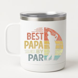 Best Papa By Par Fathers Day Golf Gift Grandpa 12 oz Stainless Steel Tumbler Cup