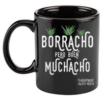 Borracho Pero Buen Muchacho Mexico Saying 11oz C Handle Ceramic Mug