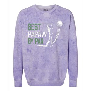 Best Papaw By Par Fathers Day Gifts Golf Lover Colorblast Crewneck Sweatshirt