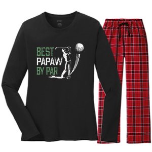 Best Papaw By Par Fathers Day Gifts Golf Lover Women's Long Sleeve Flannel Pajama Set 