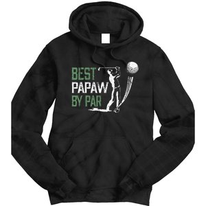 Best Papaw By Par Fathers Day Gifts Golf Lover Tie Dye Hoodie