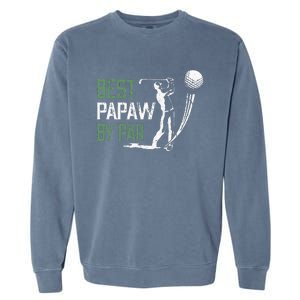 Best Papaw By Par Fathers Day Gifts Golf Lover Garment-Dyed Sweatshirt