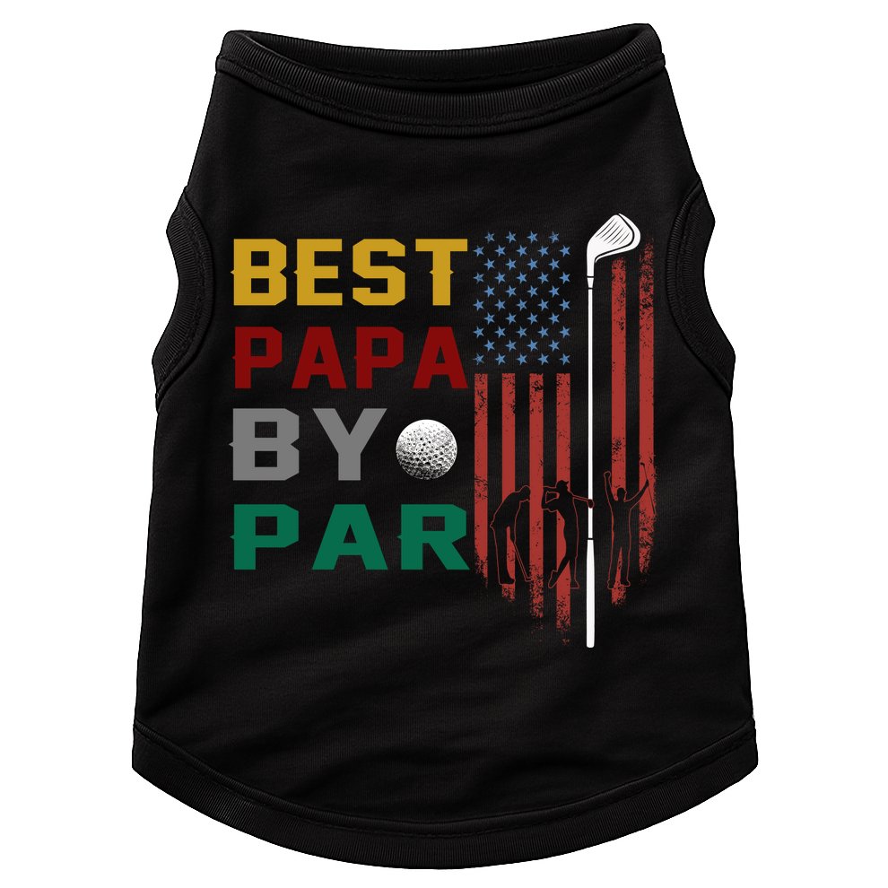 Best Papa By Par Doggie Tank